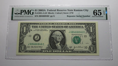 $1 2003 Repeater Serial Number Federal Reserve Currency Bank Note Bill PMG UNC65