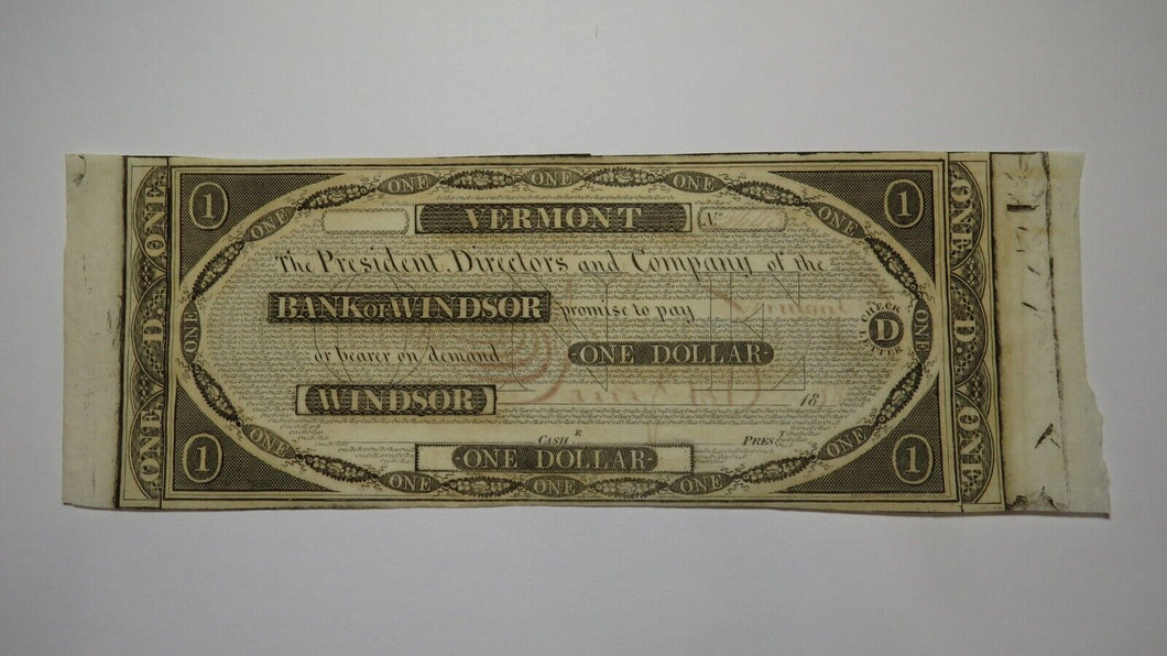 $1 18__ Windsor Vermont VT Obsolete Currency Bank Note Bill Remainder Rare AU!