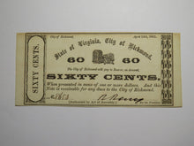 Load image into Gallery viewer, $.60 1862 Richmond Virginia Obsolete Currency Bank Note Bill City of Rich. UNC++