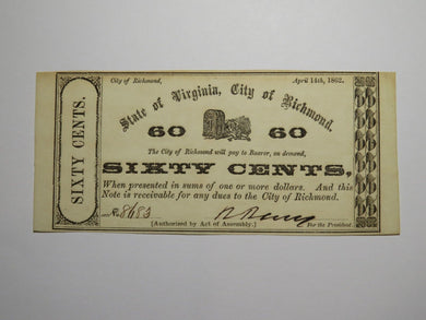 $.60 1862 Richmond Virginia Obsolete Currency Bank Note Bill City of Rich. UNC++