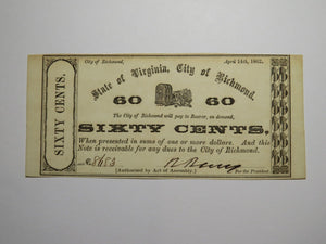 $.60 1862 Richmond Virginia Obsolete Currency Bank Note Bill City of Rich. UNC++