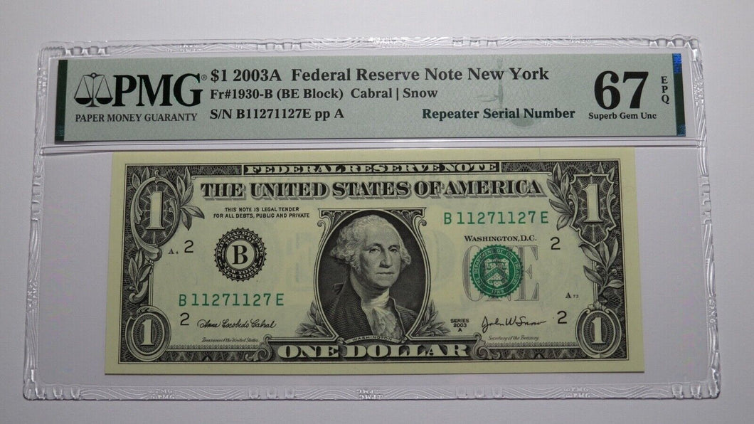 $1 2003 Repeater Serial Number Federal Reserve Currency Bank Note Bill PMG UNC67