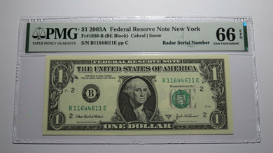 $1 2003 Radar Serial Number Federal Reserve Currency Bank Note Bill PMG UNC66EPQ