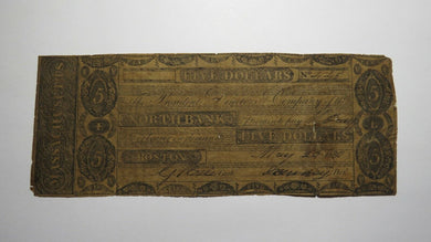 $5 1830 Boston Massachusetts MA Obsolete Currency Bank Note Bill! North Bank