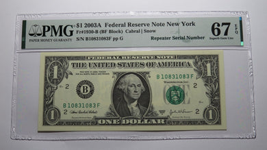 $1 2003 Repeater Serial Number Federal Reserve Currency Bank Note Bill PMG UNC67