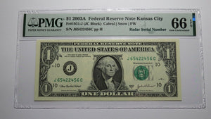 $1 2003 Radar Serial Number Federal Reserve Currency Bank Note Bill PMG UNC66EPQ