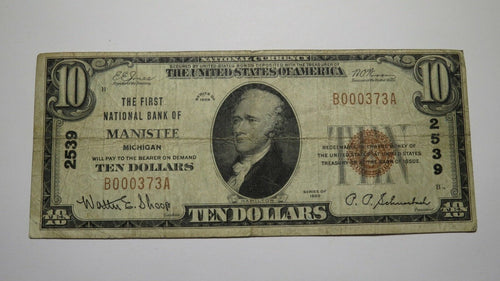 $10 1929 Manistee Michigan MI National Currency Bank Note Bill Ch. #2539 FINE!
