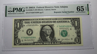 $1 2003 Repeater Serial Number Federal Reserve Currency Bank Note Bill PMG UNC65