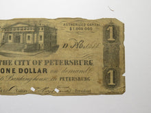 Load image into Gallery viewer, $1 1861 Petersburg Virginia VA Obsolete Currency Bank Note Bill City of Pete