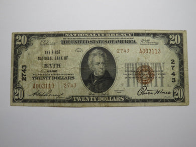$20 1929 Bath Maine ME National Currency Bank Note Bill Charter #2743 FINE