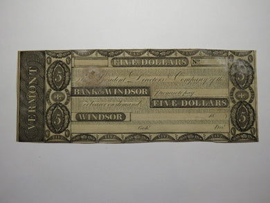 $5 18__ Windsor Vermont VT Obsolete Currency Bank Note Bill Remainder Rare