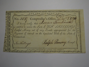 1790 10 Shillings Connecticut Comptroller Colonial Currency Note Ralph Pomeroy!