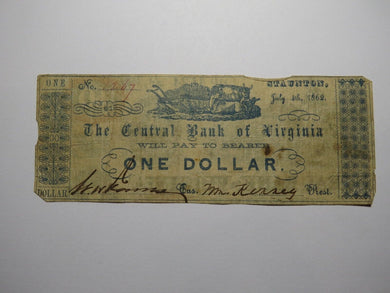 $1 1862 Staunton Virginia VA Obsolete Currency Bank Note Bill Central Bank of VA