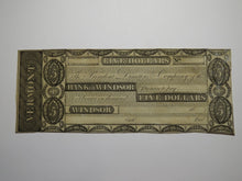 Load image into Gallery viewer, $5 18__ Windsor Vermont VT Obsolete Currency Bank Note Bill Remainder Rare UNC