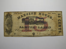 Load image into Gallery viewer, $.15 1862 Long Branch New Jersey Obsolete Currency Bank Note Bill Mansion House