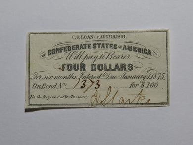 $4 1861 Confederate Bond Coupon Certificate Currency Bank Note Bill UNC