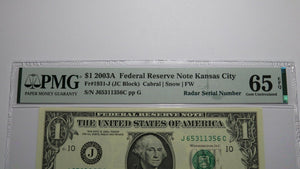 $1 2003 Radar Serial Number Federal Reserve Currency Bank Note Bill PMG UNC65EPQ