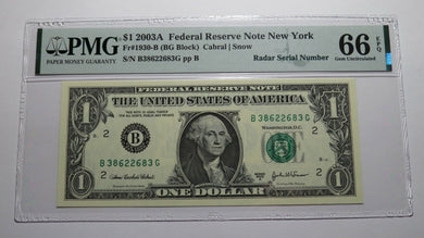 $1 2003 Radar Serial Number Federal Reserve Currency Bank Note Bill PMG UNC66EPQ