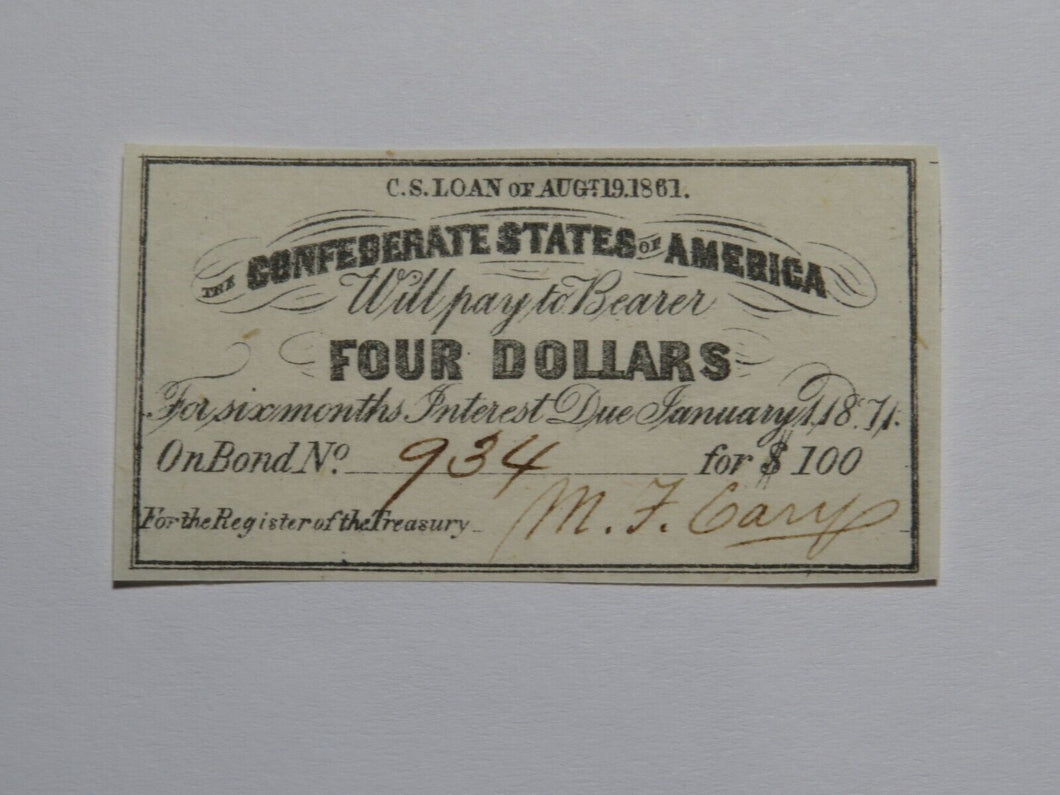 $4 1861 Confederate Bond Coupon Certificate Currency Bank Note Bill UNC