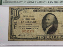 Load image into Gallery viewer, $10 1929 La Grange Georgia GA National Currency Bank Note Bill Ch. #7762 F15 PMG