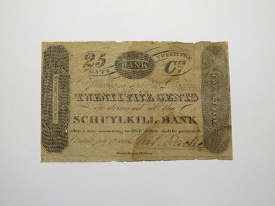 $.25 1815 Philadelphia Pennsylvania PA Obsolete Currency Note Schuylkill Bank