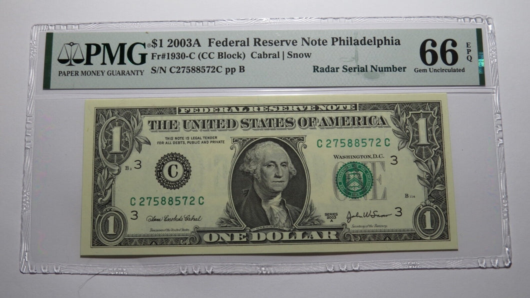 $1 2003 Radar Serial Number Federal Reserve Currency Bank Note Bill PMG UNC66EPQ