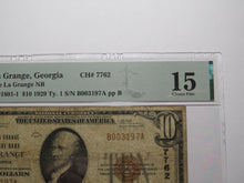 Load image into Gallery viewer, $10 1929 La Grange Georgia GA National Currency Bank Note Bill Ch. #7762 F15 PMG
