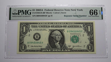 $1 2003 Repeater Serial Number Federal Reserve Currency Bank Note Bill PMG UNC66