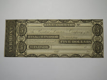 Load image into Gallery viewer, $5 18__ Windsor Vermont VT Obsolete Currency Bank Note Bill Remainder UNC++++