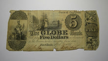 Load image into Gallery viewer, $5 1840 New York City NY Obsolete Currency Bank Note Bill! The Globe Bank NYC
