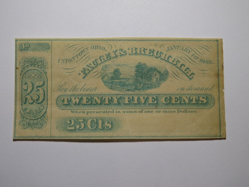 $.25 1863 Uniontown Ohio OH Obsolete Currency Bank Note Bill Fauley & Brechbill