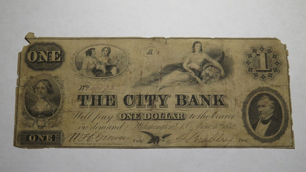 $1 1852 Washington D.C. Obsolete Currency Bank Note Bill! The City Bank of DC