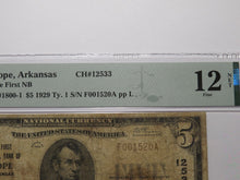 Load image into Gallery viewer, $5 1929 Hope Arkansas AR National Currency Bank Note Bill Ch. #12533 PMG F12