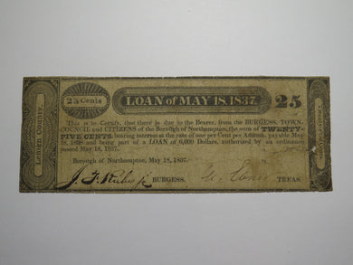 $.25 1837 Northampton Pennsylvania Obsolete Currency Bank Note Bill Borough