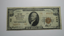 Load image into Gallery viewer, $10 1929 Meriden Connecticut CT National Currency Bank Note Bill! Ch. #720 VF!